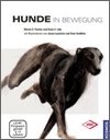 Hunde in Bewegung + DVD